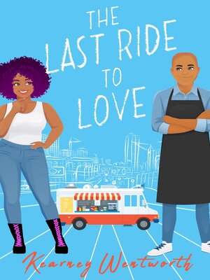 cover image of The Last Ride to Love